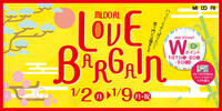 MIDORI　LOVE　BARGAIN　１月２日　10時オープン！