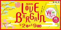 MIDORI LOVE BARGAIN 1月2日 10時オープン!