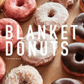 【予告】BLANKET DONUTS 期間限定ショップオープンのお知らせ