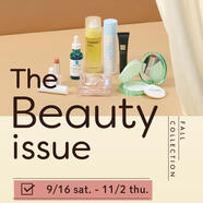 The Beauty issue ～旬のメイクとスキンケアをご紹介